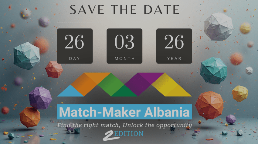 ΑΛΒΑΝΙΑ: Διεθνές Επιχειρηματικό Event “Match-Maker 2” –26-3-2026